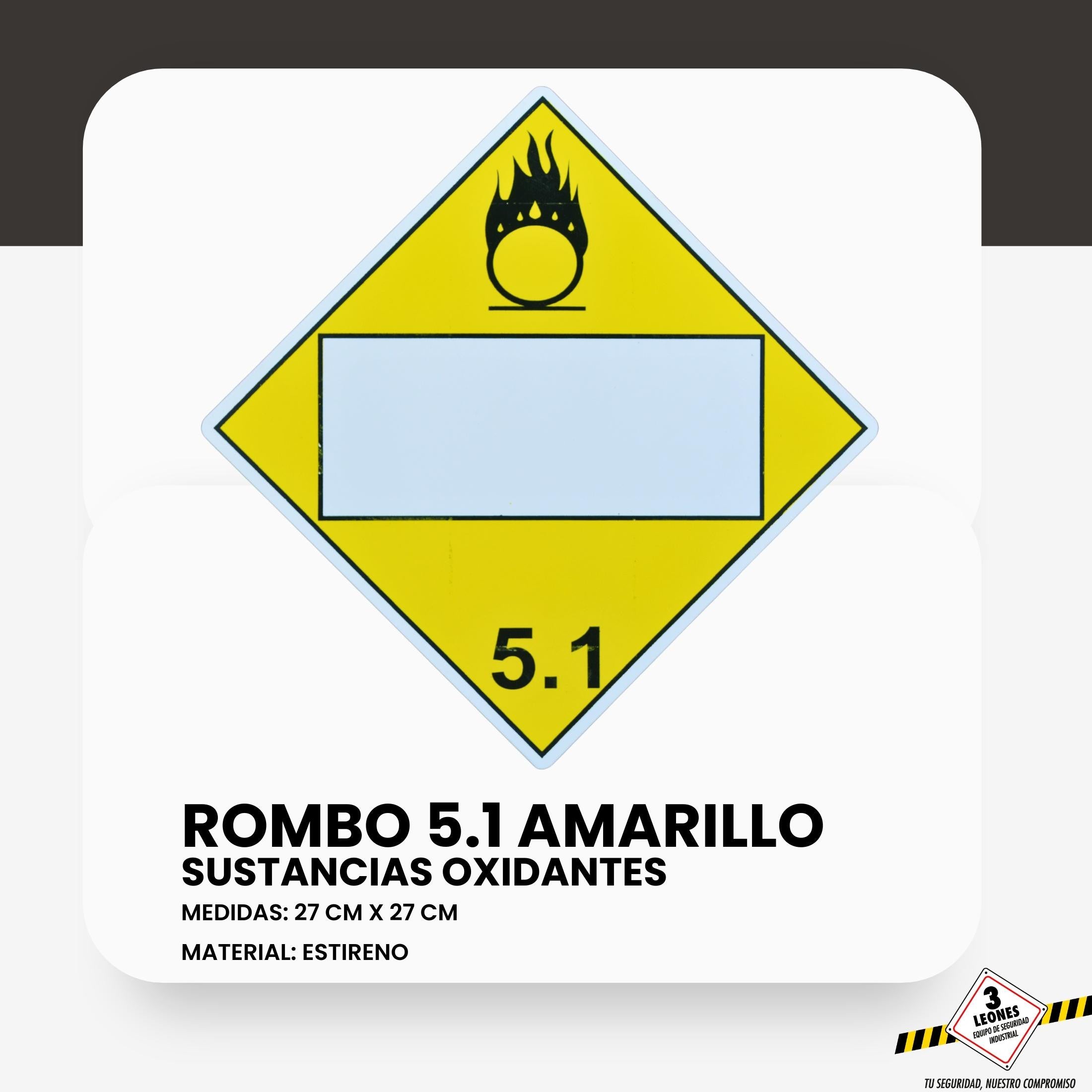 Rombo Clase 5.1 (Amarillo) Sustancias Oxidantes